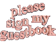 plz sign my guestbook